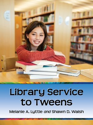 cover image of Library Service to Tweens